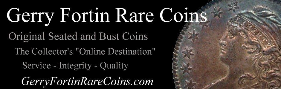 Gerry Fortin Rare Coins
